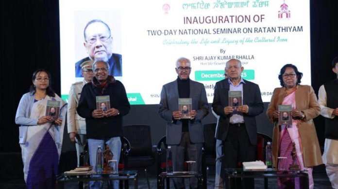 Manipur Governor opens national seminar honouring theatre icon Ratan Thiyam's legacy in Imphal